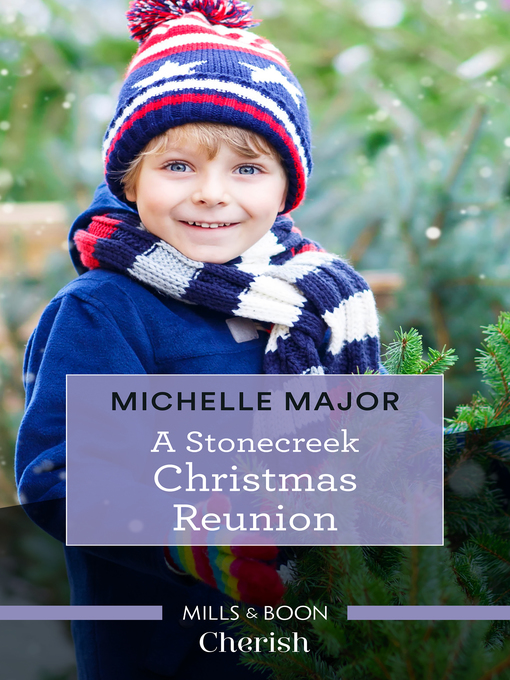 Title details for A Stonecreek Christmas Reunion by Michelle Major - Available